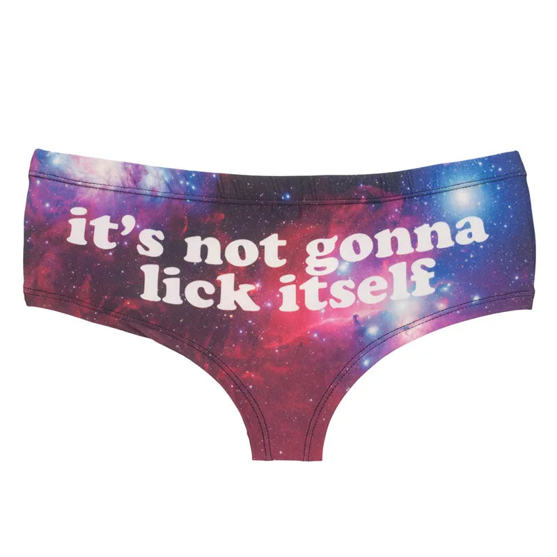 It's Not Gonna Lick Itself Panty