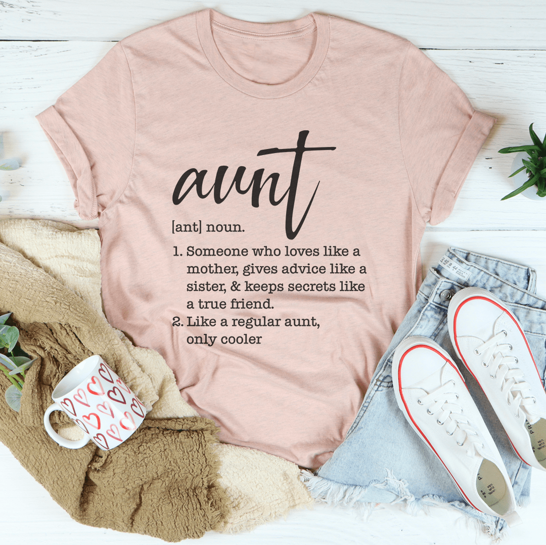 Aunt Definition Tee