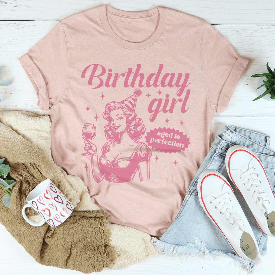 Birthday Girl Aged To Perfection Tee