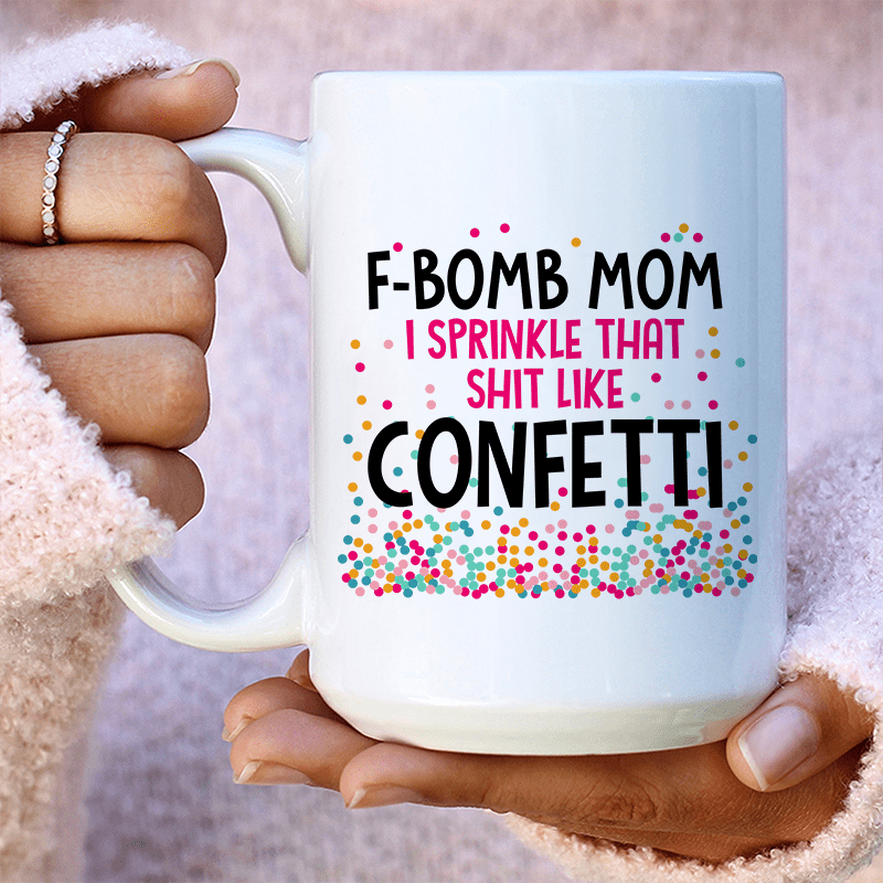 F-Bomb Mom Ceramic Mug 15 oz