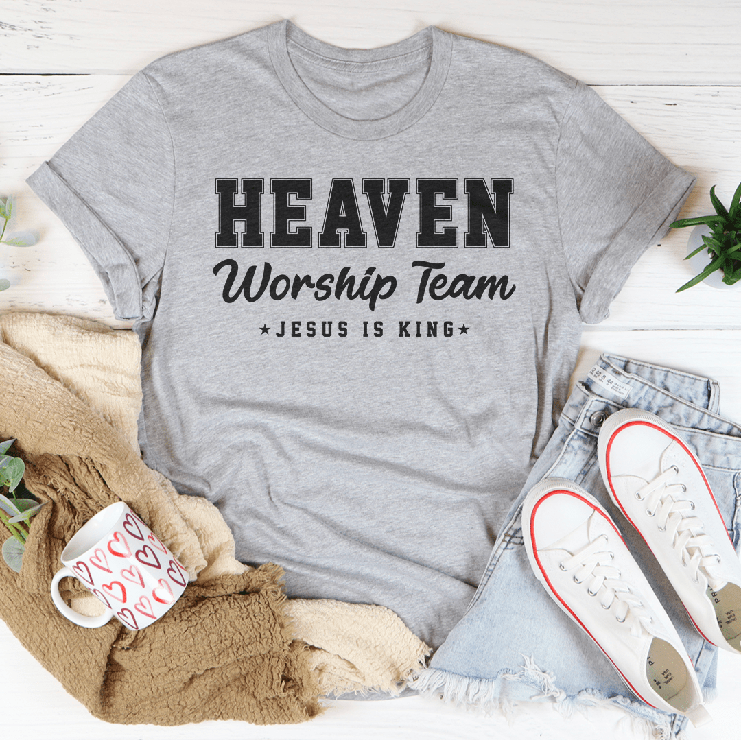 Heaven Worship Team Jesus Is King Tee