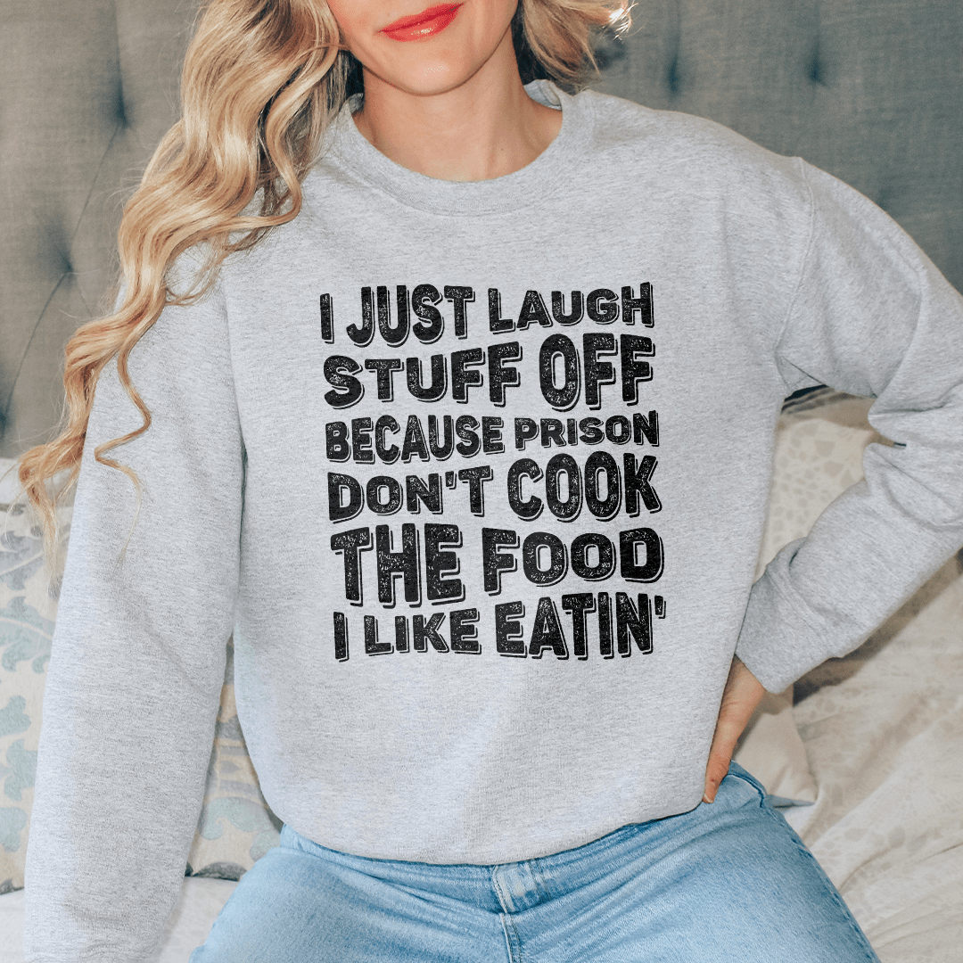 I Just Laugh Stuff Off Tee