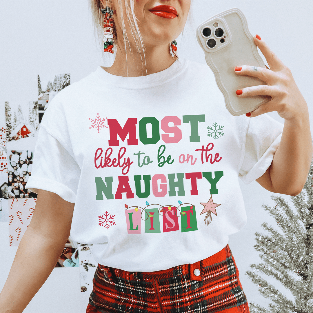 Most Likely To Be On The Naughty List Tee