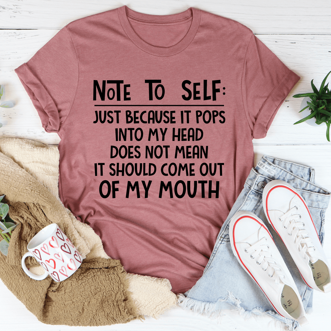 Note To Self Tee