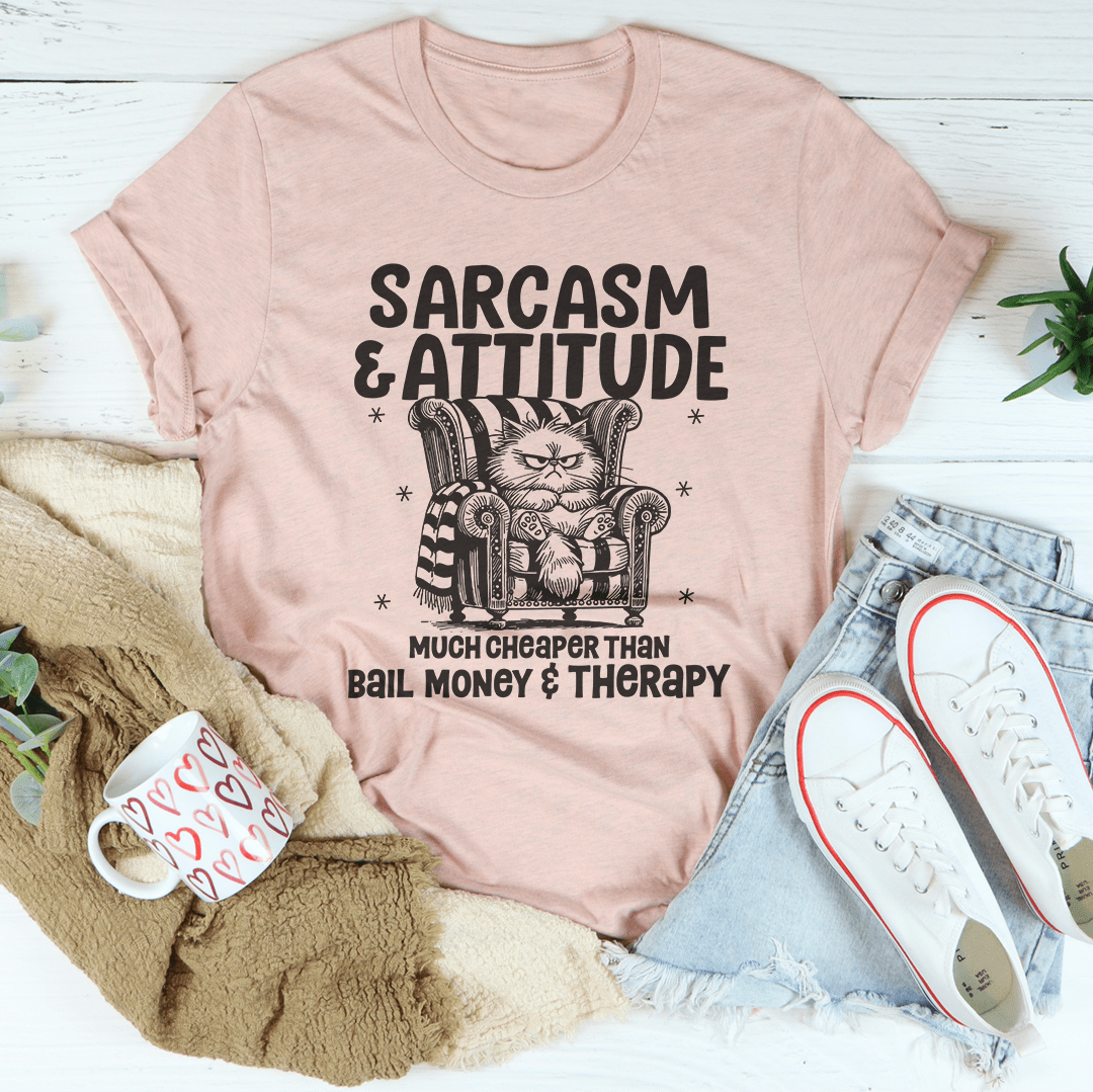 Sarcasm And Attitude Tee