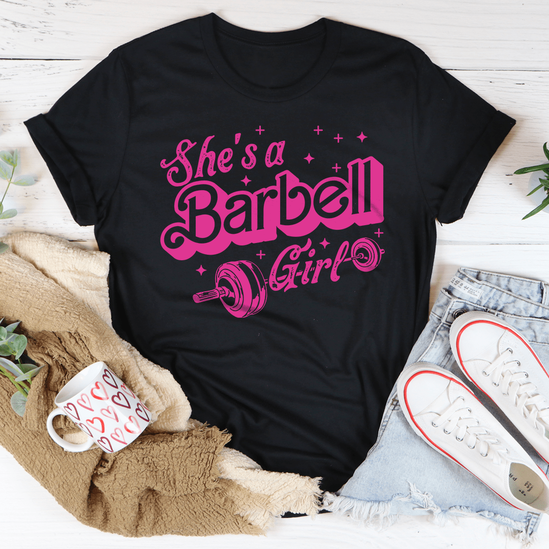 She's A Barbell Girl Tee