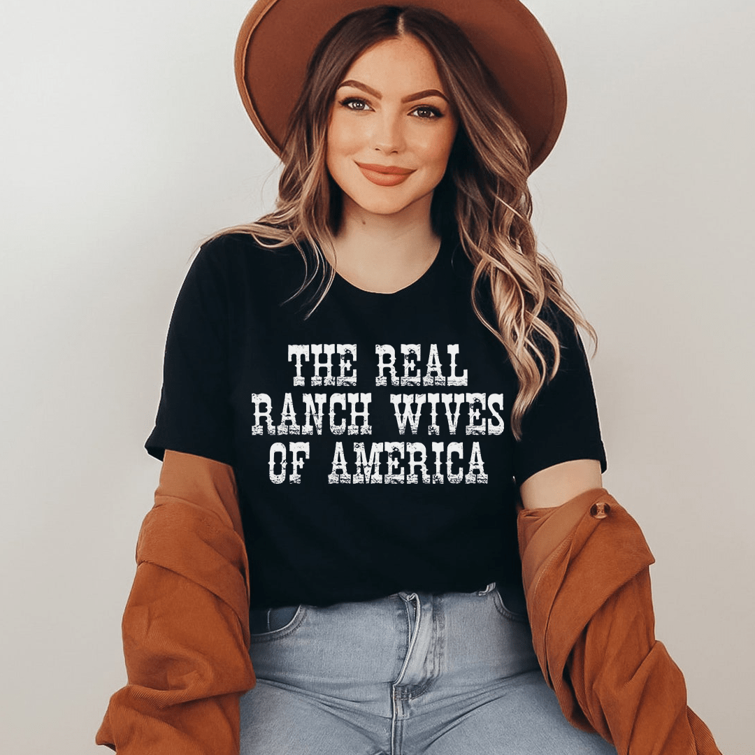 The Real Ranch Wives Of America Tee